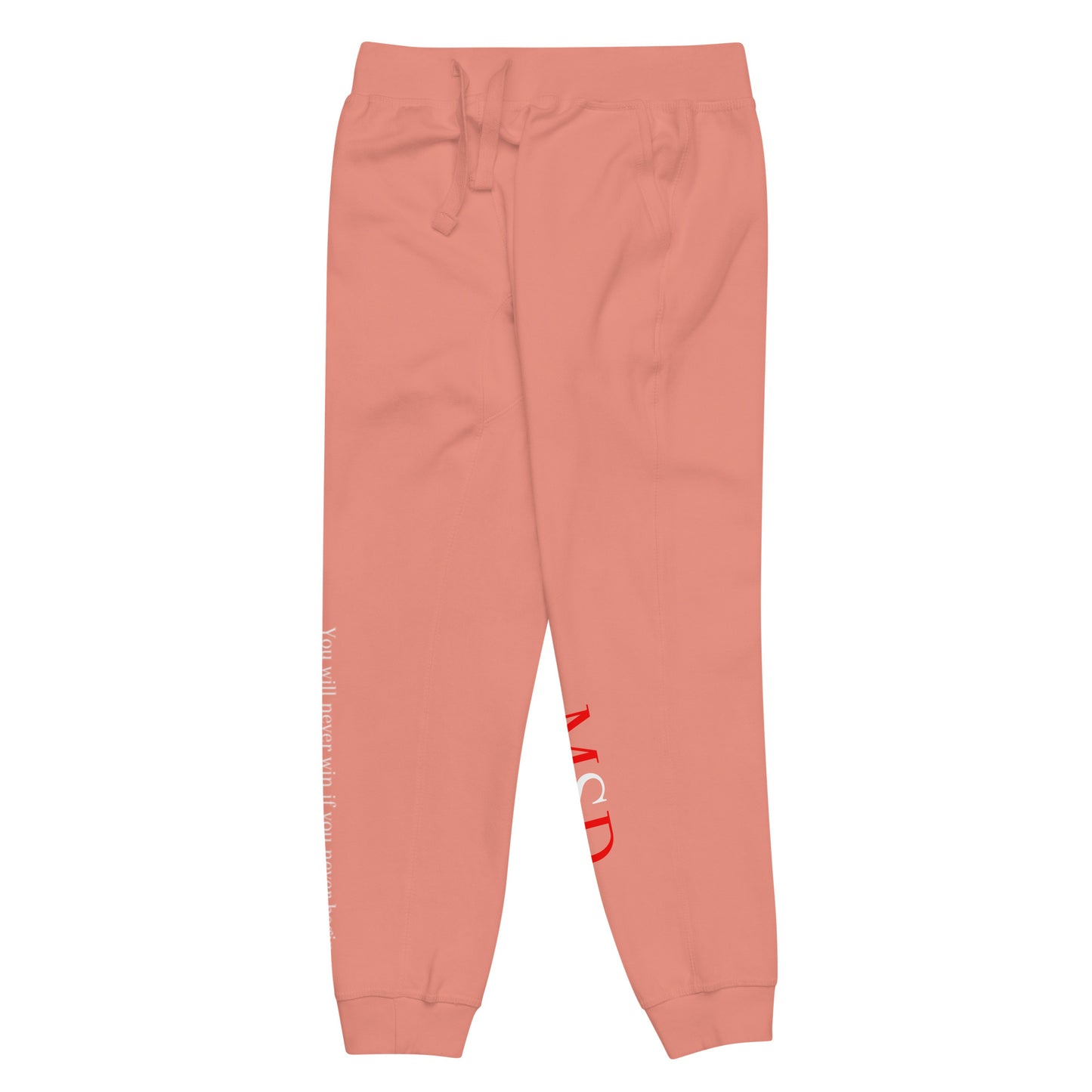 MSD "You will never win, if you never begin" Sweatpants