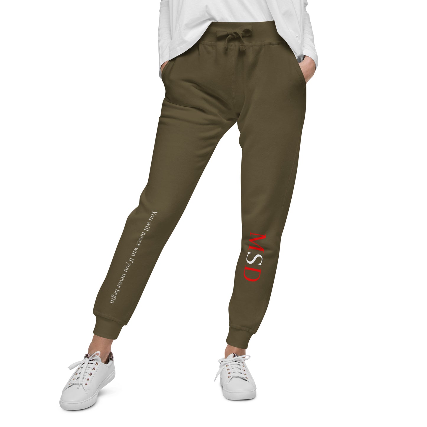 MSD "You will never win, if you never begin" Sweatpants
