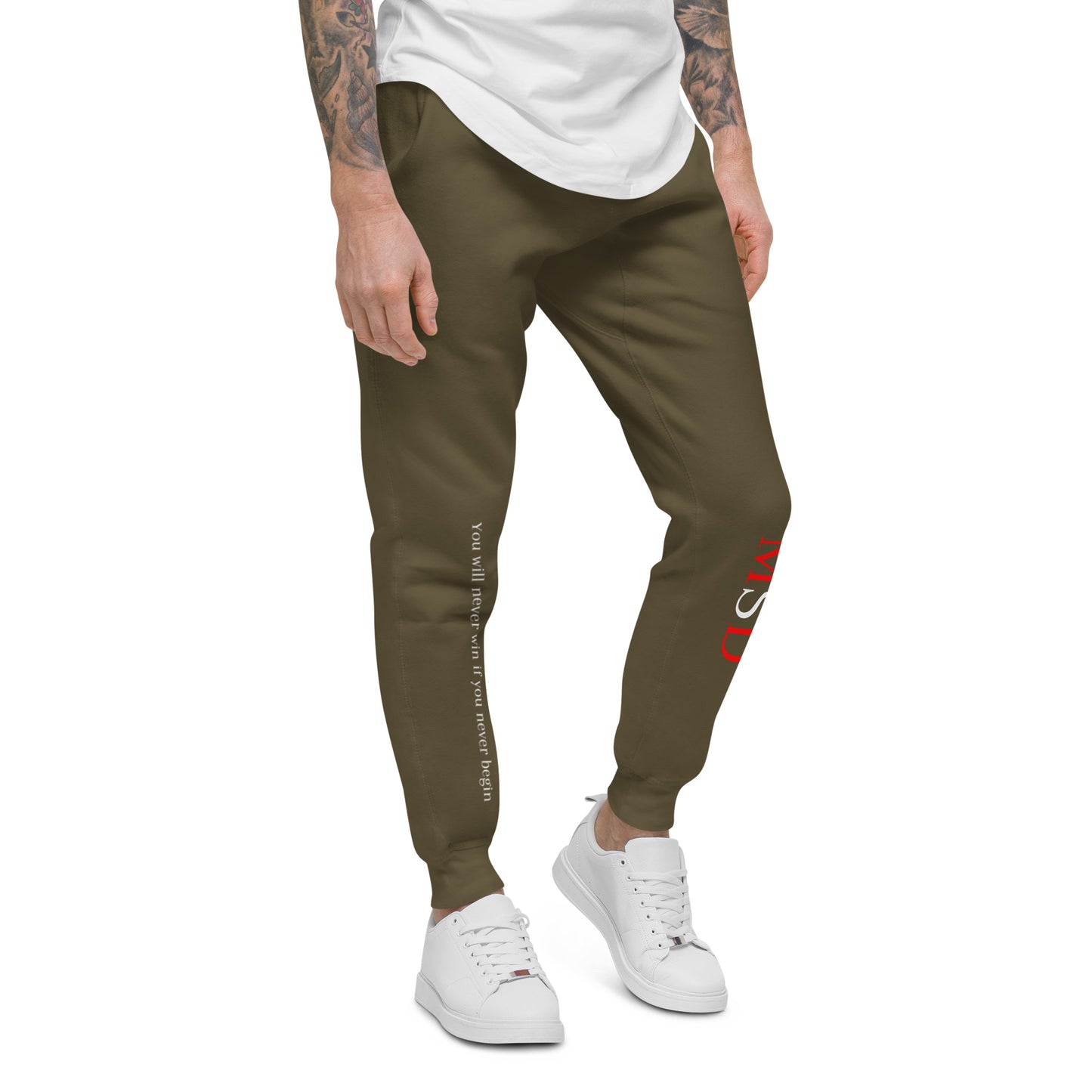 MSD "You will never win, if you never begin" Sweatpants