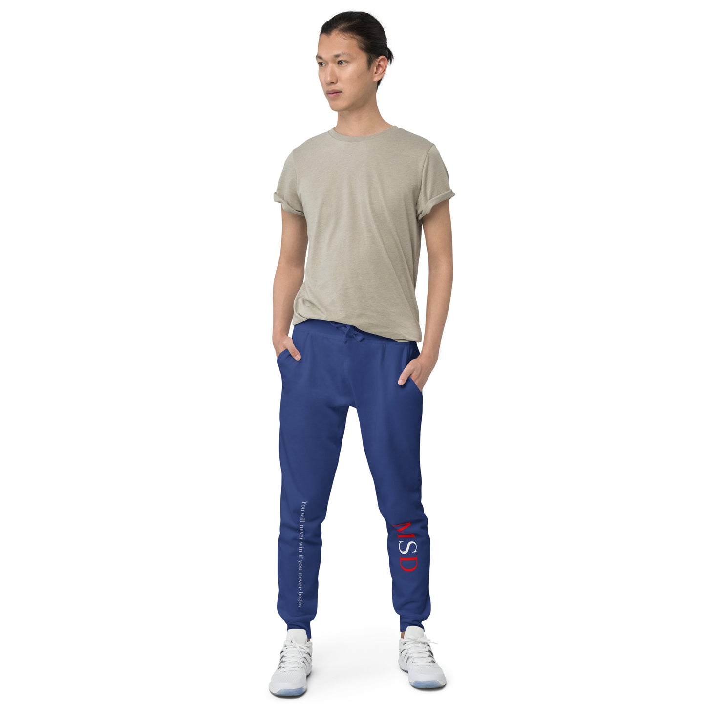 MSD "You will never win, if you never begin" Sweatpants